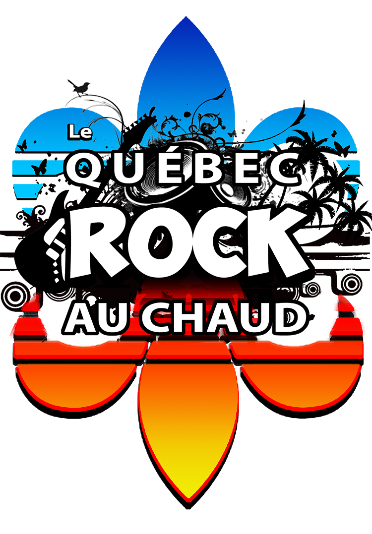 Le Québec Rock au Chaud